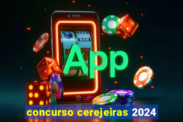 concurso cerejeiras 2024